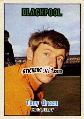 Sticker Tony Green - Footballers 1970-1971
 - A&BC