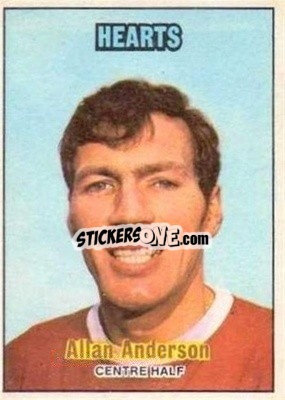 Sticker Alan Anderson - Scottish Footballers 1970-1971
 - A&BC