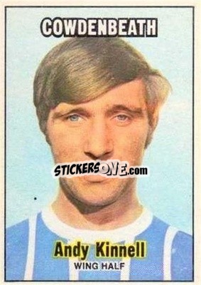 Sticker Andy Kinnell - Scottish Footballers 1970-1971
 - A&BC