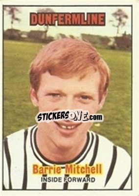 Sticker Barrie Mitchell - Scottish Footballers 1970-1971
 - A&BC