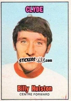 Sticker Billy Hulston - Scottish Footballers 1970-1971
 - A&BC