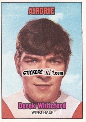 Sticker Derek Whiteford - Scottish Footballers 1970-1971
 - A&BC