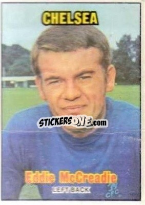 Sticker Eddie McCreadie - Scottish Footballers 1970-1971
 - A&BC