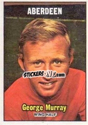 Sticker George Murray - Scottish Footballers 1970-1971
 - A&BC