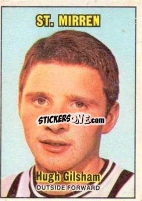 Sticker Hugh Gilshan - Scottish Footballers 1970-1971
 - A&BC