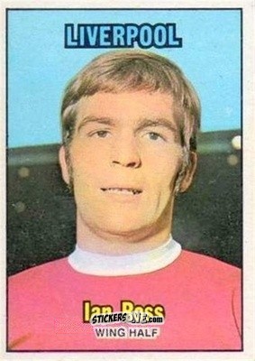 Cromo Ian Ross - Scottish Footballers 1970-1971
 - A&BC