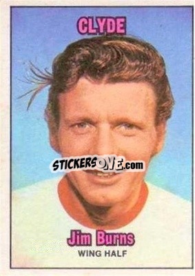 Sticker Jim Burns - Scottish Footballers 1970-1971
 - A&BC