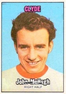 Cromo John McHugh - Scottish Footballers 1970-1971
 - A&BC