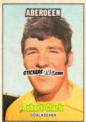 Sticker Robert Clark - Scottish Footballers 1970-1971
 n. 133 - A&BC