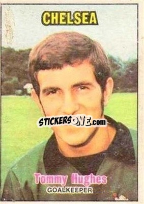Sticker Tommy Hughes - Scottish Footballers 1970-1971
 - A&BC