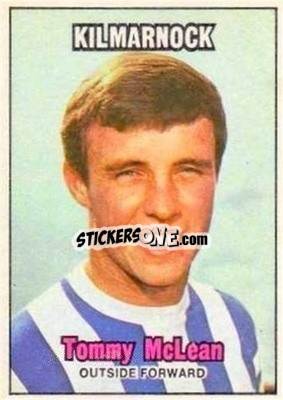 Sticker Tommy McLean - Scottish Footballers 1970-1971
 - A&BC