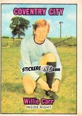 Sticker Willie Carr - Scottish Footballers 1970-1971
 - A&BC