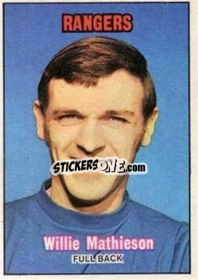 Sticker Willie Mathieson - Scottish Footballers 1970-1971
 - A&BC