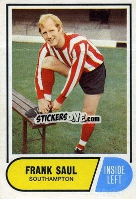 Cromo Frank Saul - Footballers 1969-1970
 n. 35 - A&BC