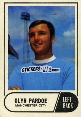 Sticker Glyn Pardoe - Footballers 1969-1970
 - A&BC