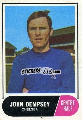 Sticker John Dempsey - Footballers 1969-1970
 - A&BC