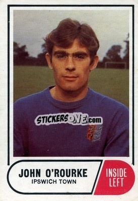 Sticker John O'Rourke - Footballers 1969-1970
 n. 34 - A&BC
