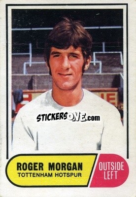 Sticker Roger Morgan - Footballers 1969-1970
 - A&BC