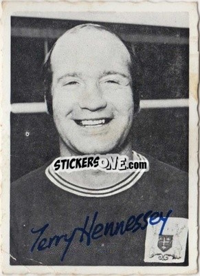 Sticker Terry Hennessey - Footballers 1969-1970
 - A&BC