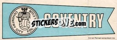 Sticker Coventry City - Footballers 1968-1969
 - A&BC