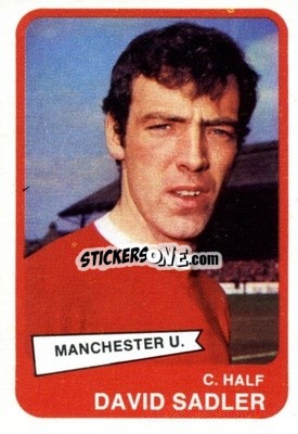 Cromo David Sadler - Footballers 1968-1969
 n. 12 - A&BC