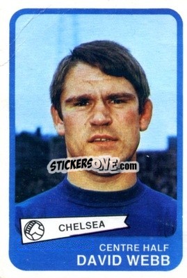 Sticker David Webb - Footballers 1968-1969
 n. 76 - A&BC