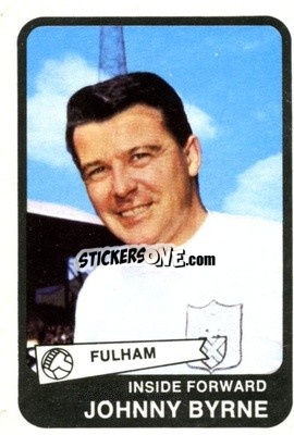 Sticker Johnny Byrne - Footballers 1968-1969
 - A&BC