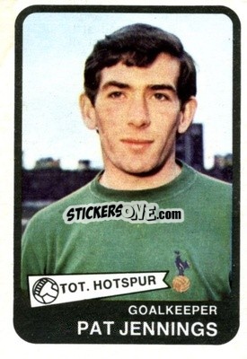 Sticker Pat Jennings - Footballers 1968-1969
 n. 21 - A&BC