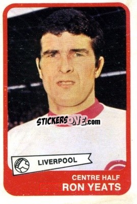 Cromo Ron Yeats - Footballers 1968-1969
 n. 52 - A&BC