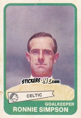 Sticker Ronnie Simpson  - Scottish Footballers 1968-1969
 n. 43a - A&BC