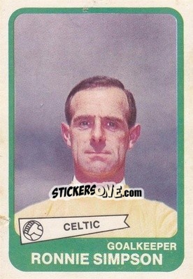 Sticker Ronnie Simpson  - Scottish Footballers 1968-1969
 - A&BC