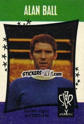 Sticker Alan Ball - Footballers 1967-1968
 - A&BC