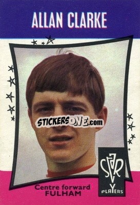 Sticker Allan Clarke - Footballers 1967-1968
 n. 29 - A&BC