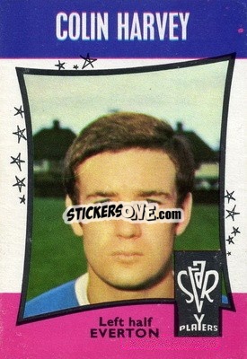Sticker Colin Harvey - Footballers 1967-1968
 - A&BC