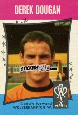 Sticker Derek Dougan - Footballers 1967-1968
 - A&BC