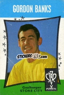 Sticker Gordon Banks - Footballers 1967-1968
 - A&BC
