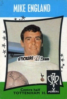 Sticker Mike England - Footballers 1967-1968
 - A&BC