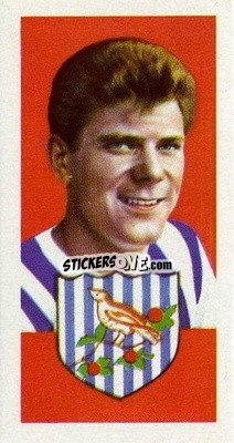 Cromo John Kaye - Famous Footballers (A15) 1967-1968
 - Barratt & Co.
