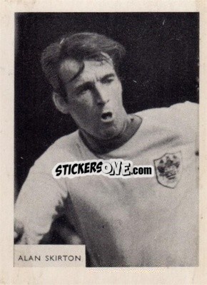 Figurina Alan Skirton - Footballers 1966-1967
 - A&BC
