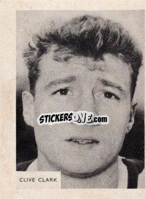 Sticker Clive Clark - Footballers 1966-1967
 n. 166 - A&BC