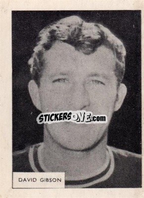 Cromo David Gibson - Footballers 1966-1967
 - A&BC