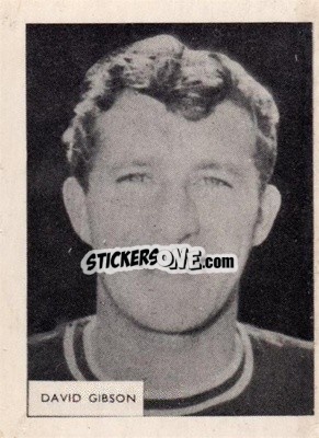 Sticker David Gibson - Footballers 1966-1967
 n. 157 - A&BC
