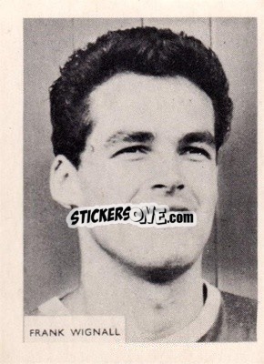 Sticker Frank Wignall - Footballers 1966-1967
 n. 133 - A&BC