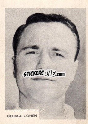 Sticker George Cohen - Footballers 1966-1967
 - A&BC