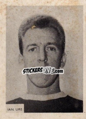Sticker Ian Ure - Footballers 1966-1967
 - A&BC