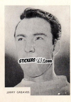 Cromo Jimmy Greaves - Footballers 1966-1967
 - A&BC