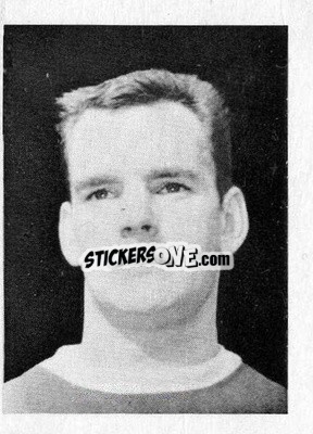 Sticker Ken Houghton - Footballers 1966-1967
 - A&BC