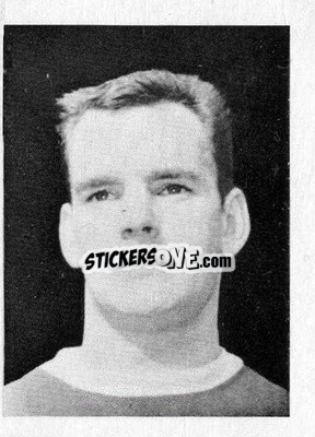 Sticker Ken Houghton - Footballers 1966-1967
 n. 1 - A&BC