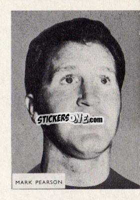 Cromo Mark Pearson - Footballers 1966-1967
 n. 202 - A&BC