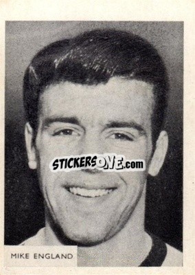 Sticker Mike England - Footballers 1966-1967
 - A&BC